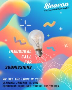Inaugural Call for Submissions for Beacon: UBC Journal of Media Studies!