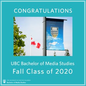 Congratulations Bachelor of Media Studies Fall Class of 2020!